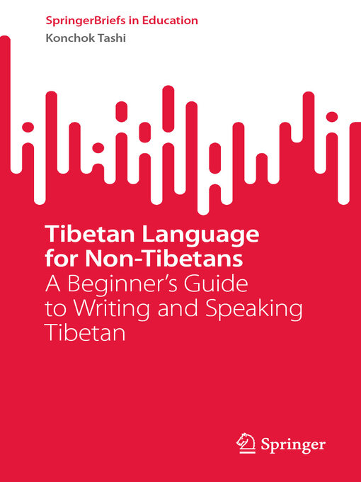 Title details for Tibetan Language for Non-Tibetans by Konchok Tashi - Available